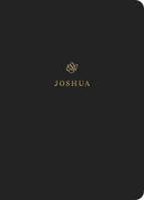 ESV Scripture Journal: Joshua-Black Softcover