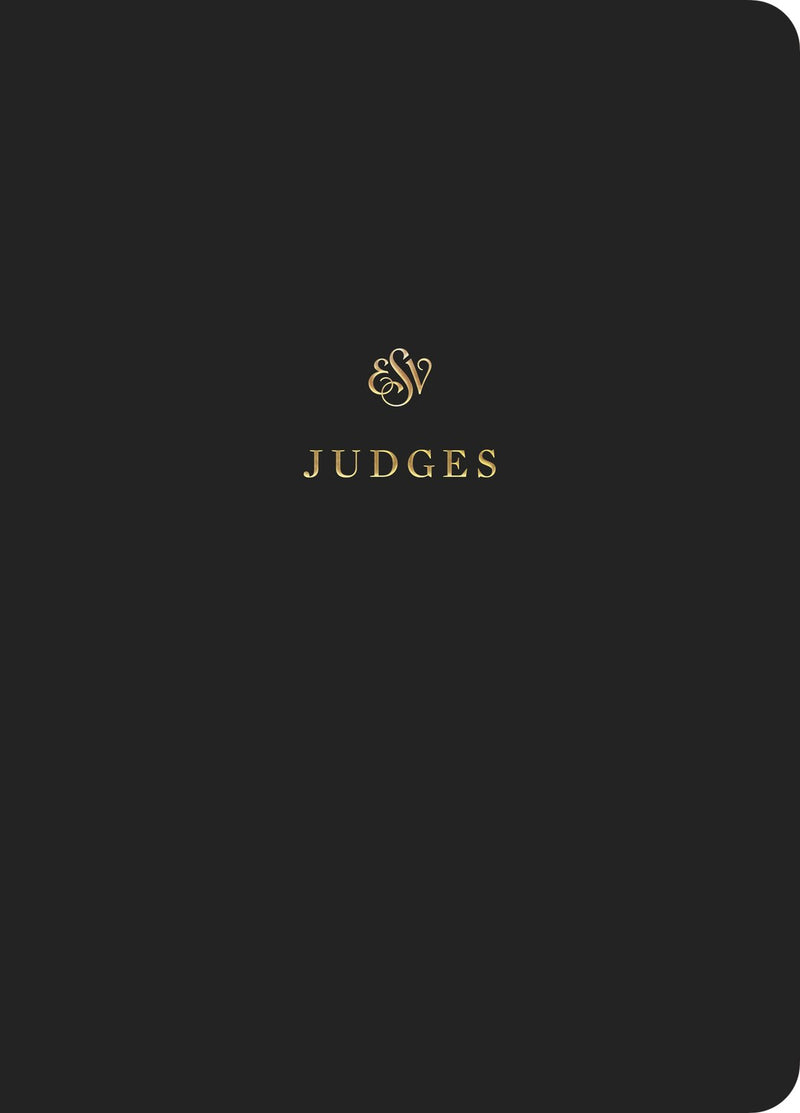 ESV Scripture Journal: Judges-Black Softcover