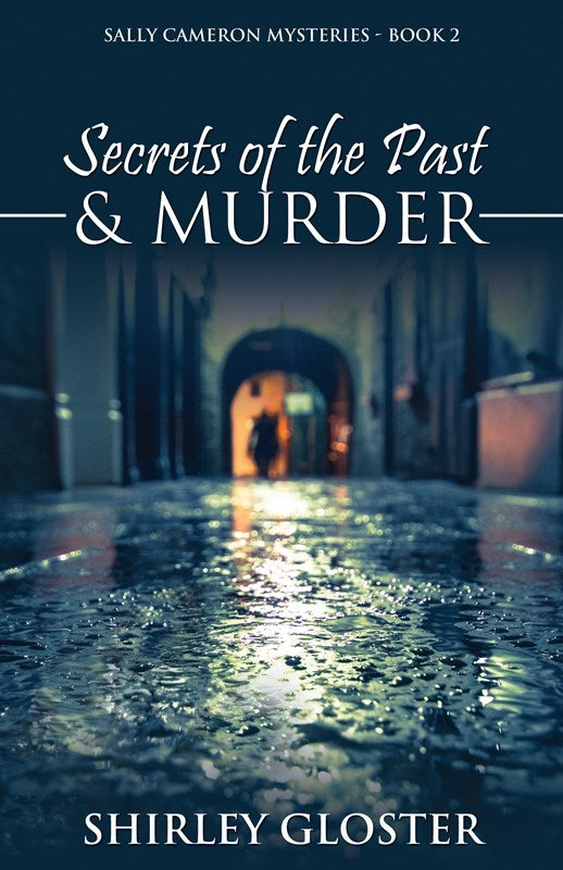 Secrets Of The Past & Murder