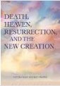 Death And Resurrection  Earth And Heaven