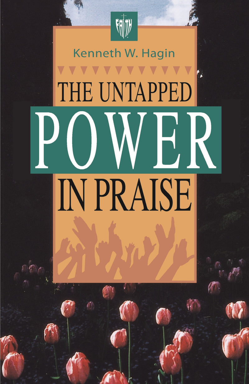 Untapped Power In Praise