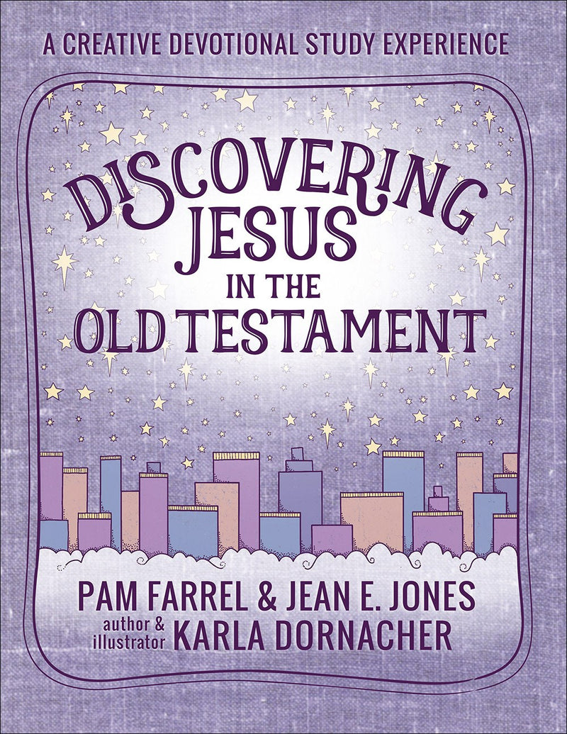 Discovering Jesus In The Old Testament