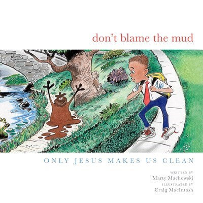 Don't Blame The Mud