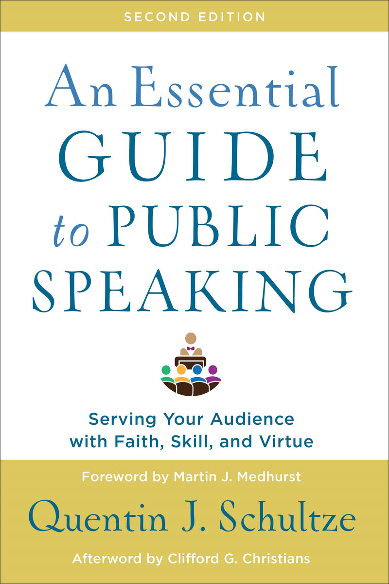 An Essential Guide To Public Speaking (2nd Edition)