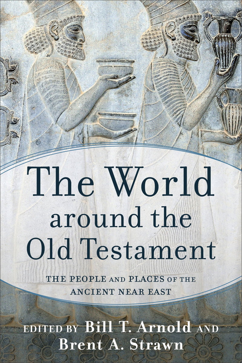 The World Around The Old Testament-Softcover