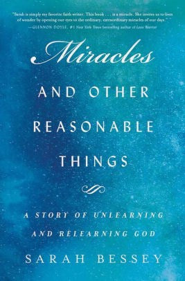 Miracles And Other Reasonable Things