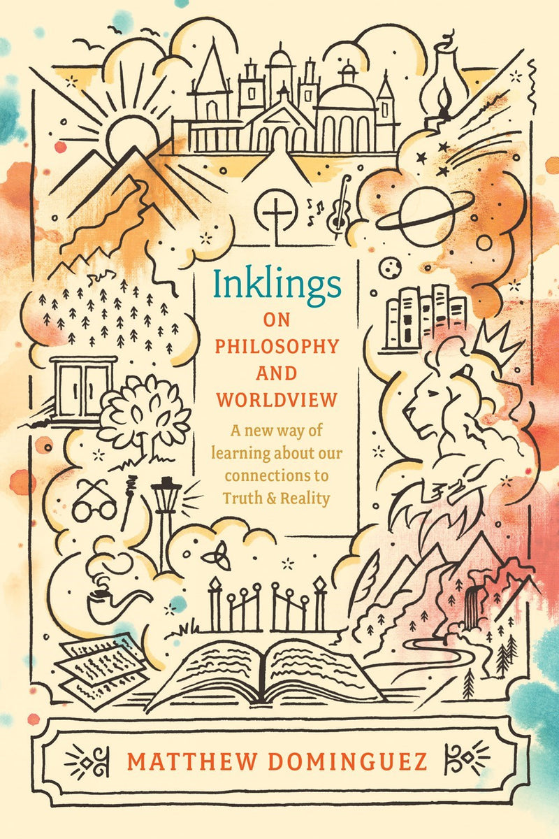 Inklings On Philosophy And Worldview