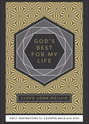 God's Best For My Life