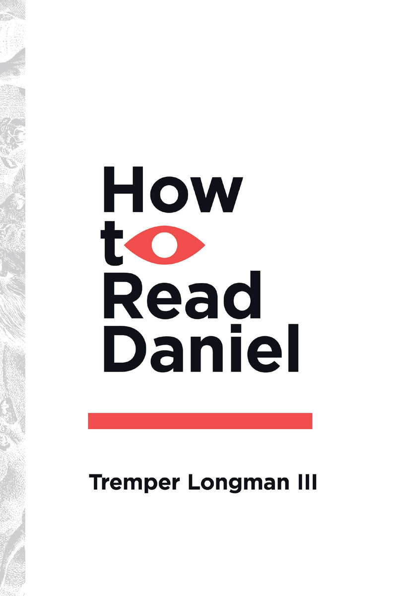 How To Read Daniel