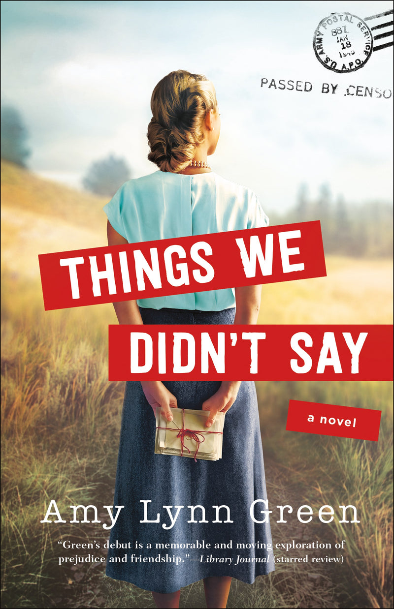 Things We Didnt Say: A Novel