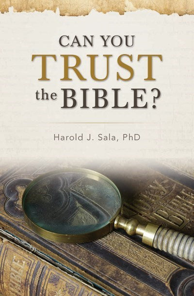 Can You Trust The Bible?