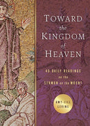 Toward The Kingdom Of Heaven