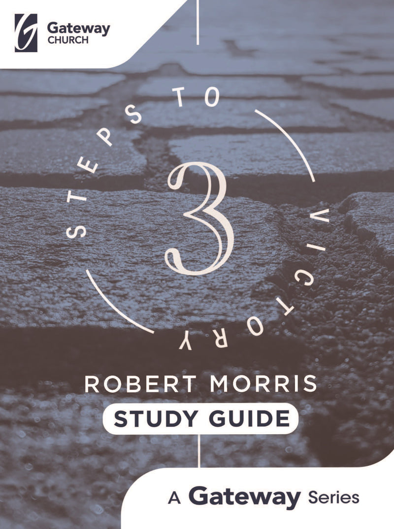 3 Steps To Victory Study Guide