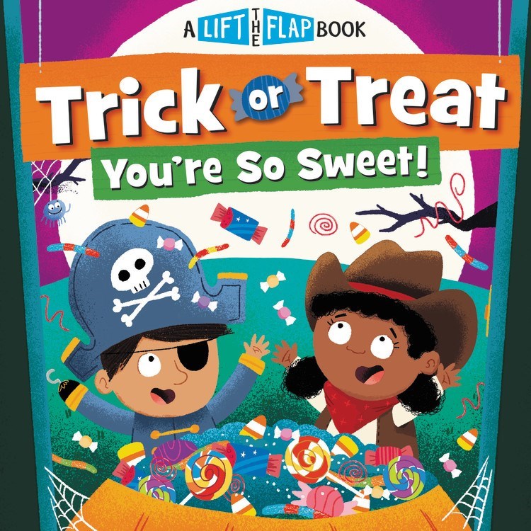 Trick Or Treat  You're So Sweet