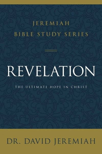 Revelation (Jeremiah Bible Study Series)