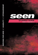 Seen Teen Student Guide: Summer 2022-Year B (