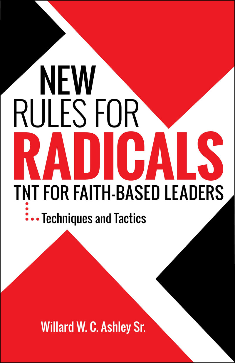 New Rules For Radicals