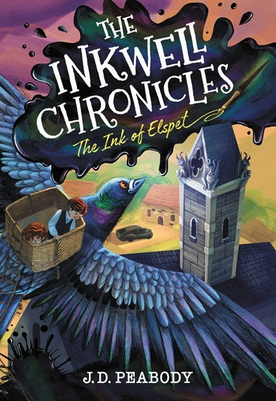 The Inkwell Chronicles: The Ink Of Elspet Book 1