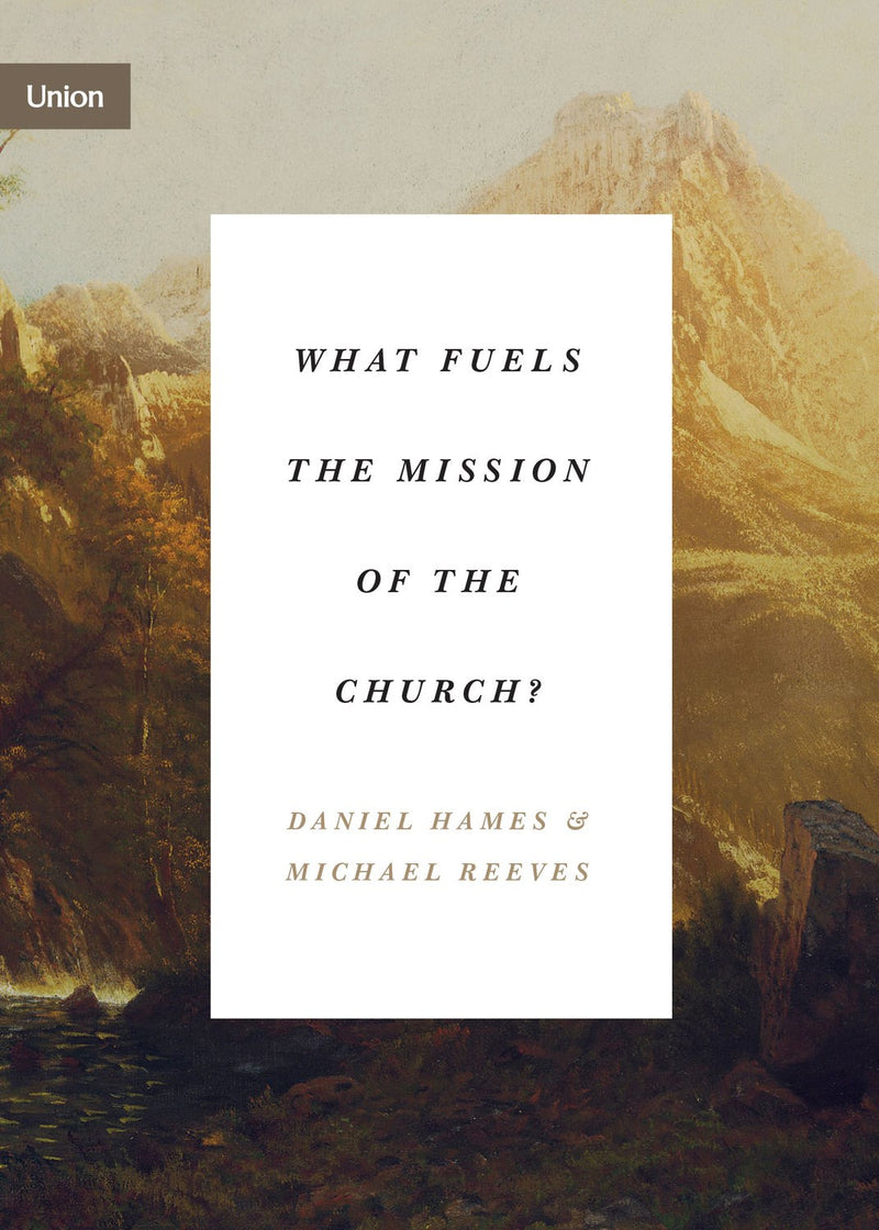 What Fuels The Mission Of The Church?