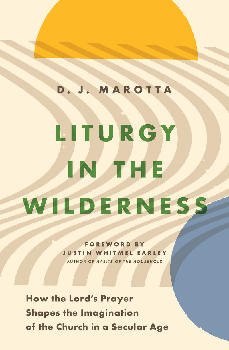 Liturgy In The Wilderness