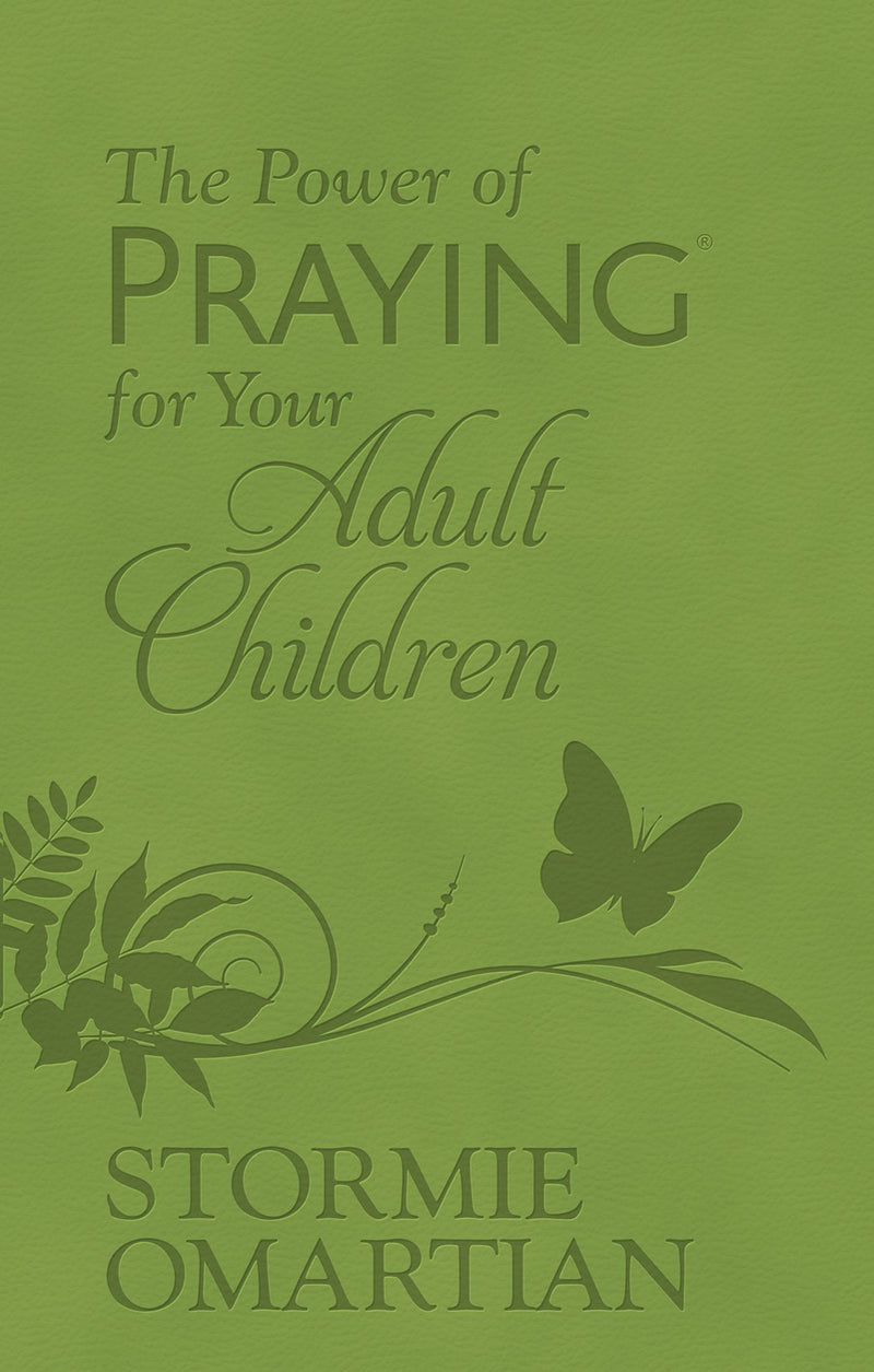 The Power Of Praying For Your Adult Children-Milano