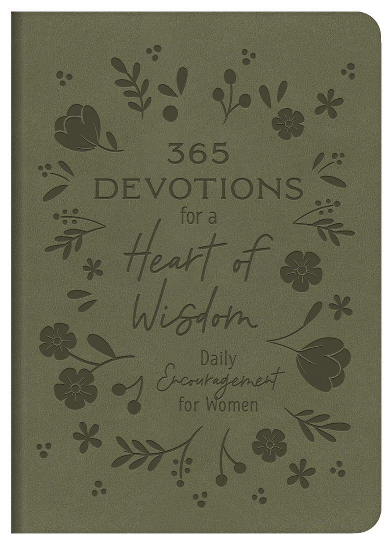 365 Devotions For A Heart Of Wisdom