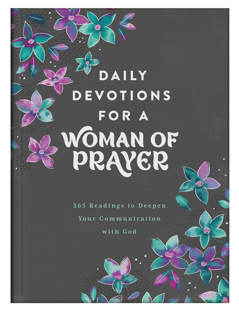 Daily Devotions For A Woman Of Prayer