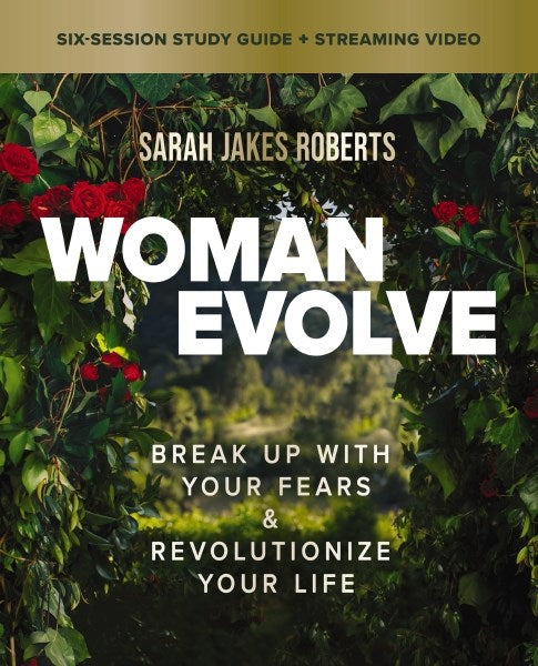 Woman Evolve Study Guide Plus Streaming Video