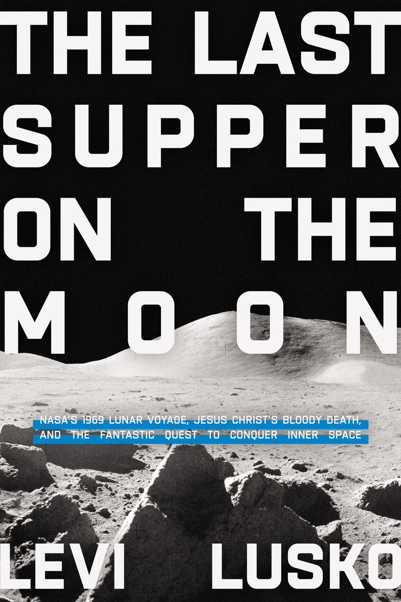 The Last Supper On The Moon-Softcover