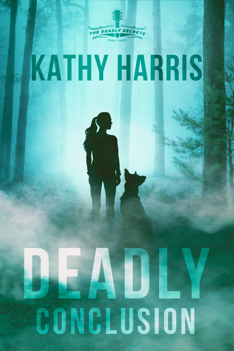 Deadly Conclusion (The Deadly Secrets