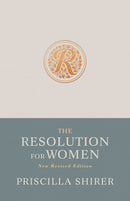 The Resolution For Women (New Revised Edition)