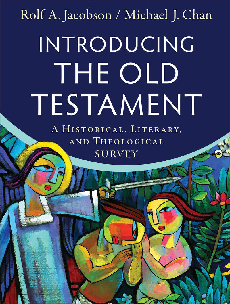 Introducing The Old Testament