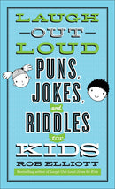 Laugh-Out-Loud Puns  Jokes  And Riddles For Kids