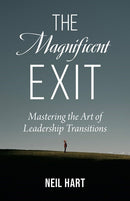 The Magnificent Exit