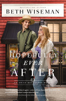 Hopefully Ever After (An Amish Bookstore Novel
