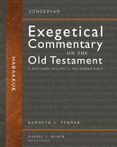 Habakkuk (Zondervan Exegetical Commentary On The Old Testament)