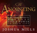 The Anointing: Scriptures & Prayers to Release God's Power in Your Life