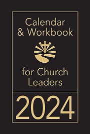 Calendar & Workbook For Church Leaders 2024