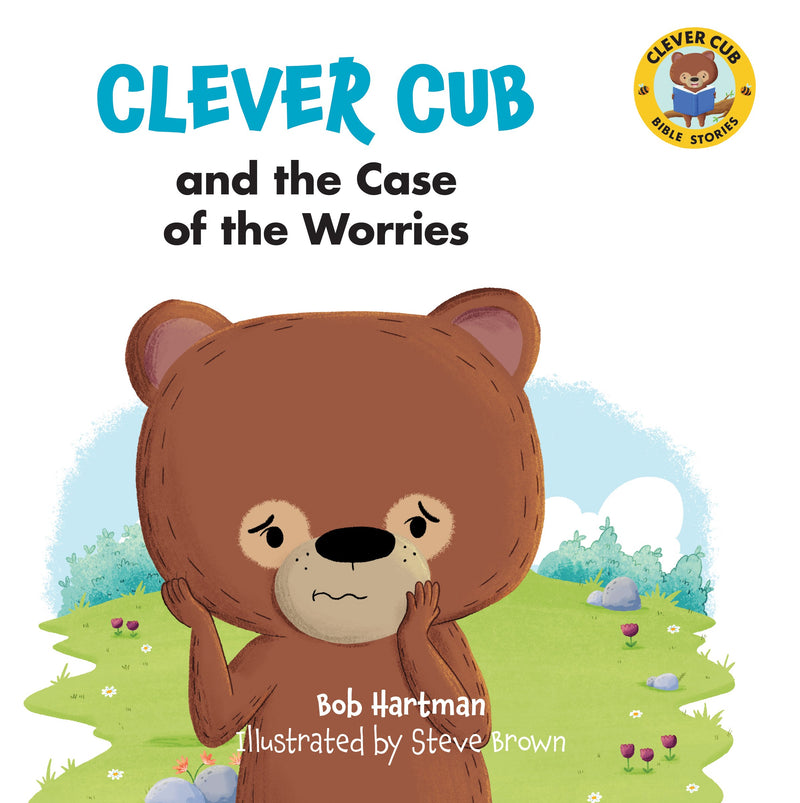 Clever Cub And The Case Of The Worries