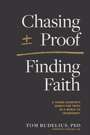 Chasing Proof  Finding Faith