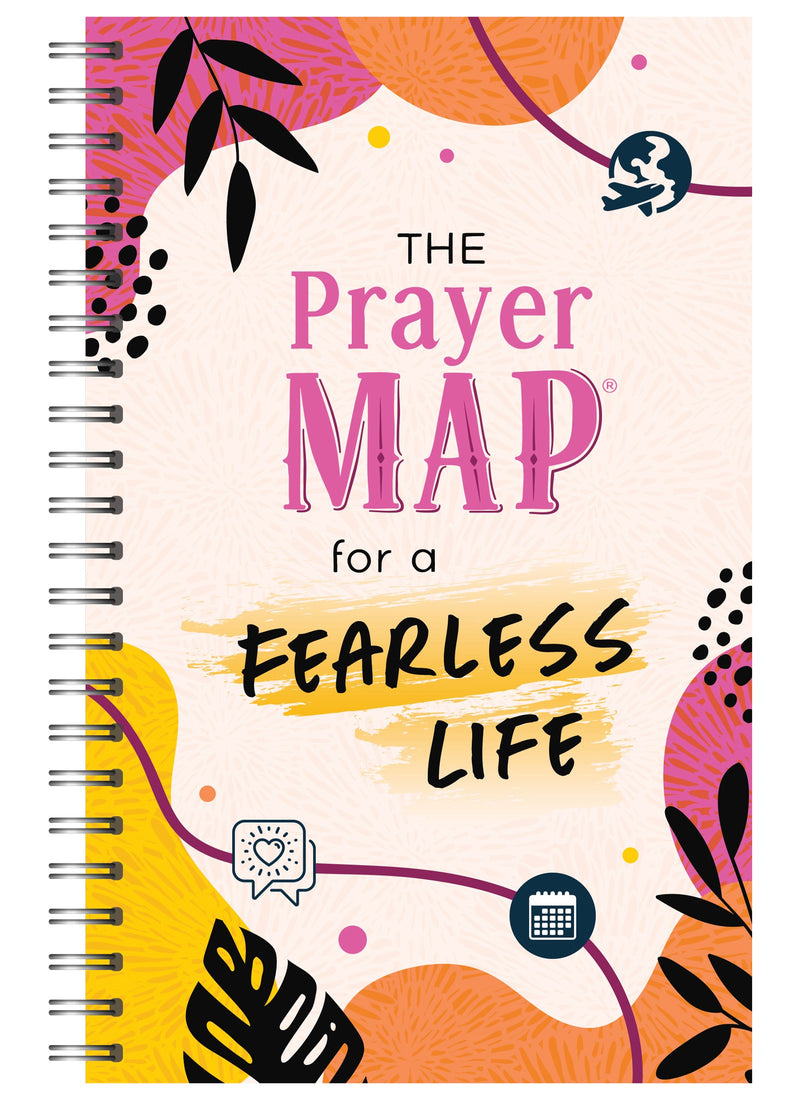 The Prayer Map For A Fearless Life