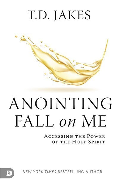 Anointing Fall On Me