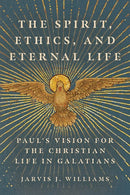 The Spirit  Ethics  And Eternal Life