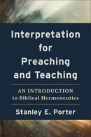 Interpretation For Preaching And Teaching