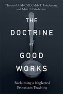 The Doctrine Of Good Works