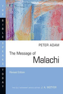 The Message Of Malachi (The Bible Speaks Today) (Revised)
