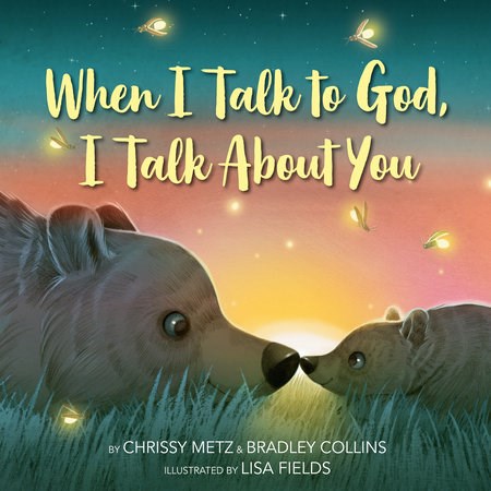 When I Talk To God  I Talk About You