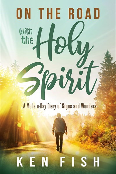 On The Road With The Holy Spirit