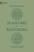 Planting By Pastoring
