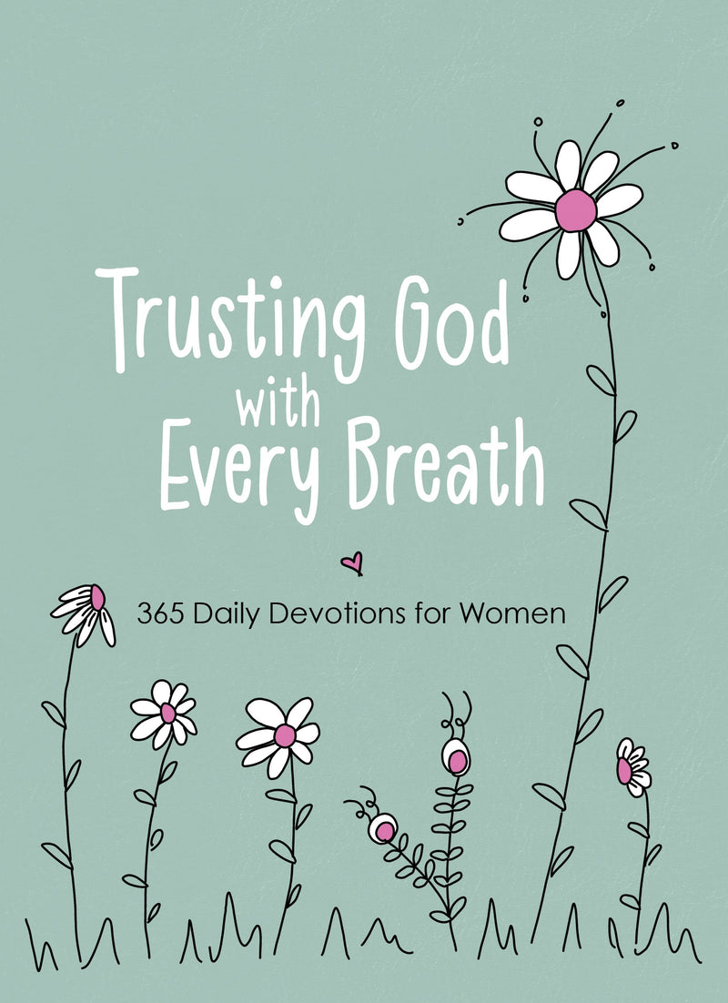 Trusting God With Every Breath